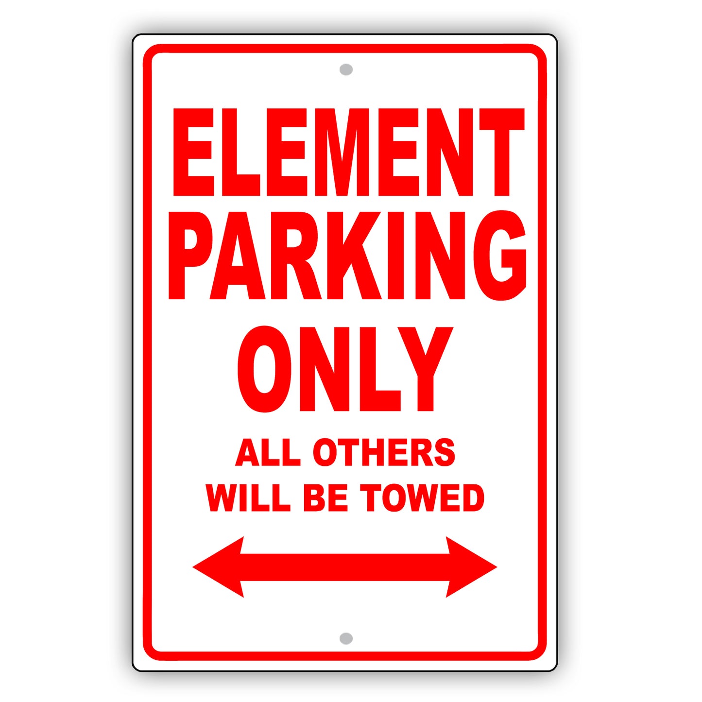 Honda Element Parking Only All Others Will Be Towed Aluminum Decor Garage Sign
