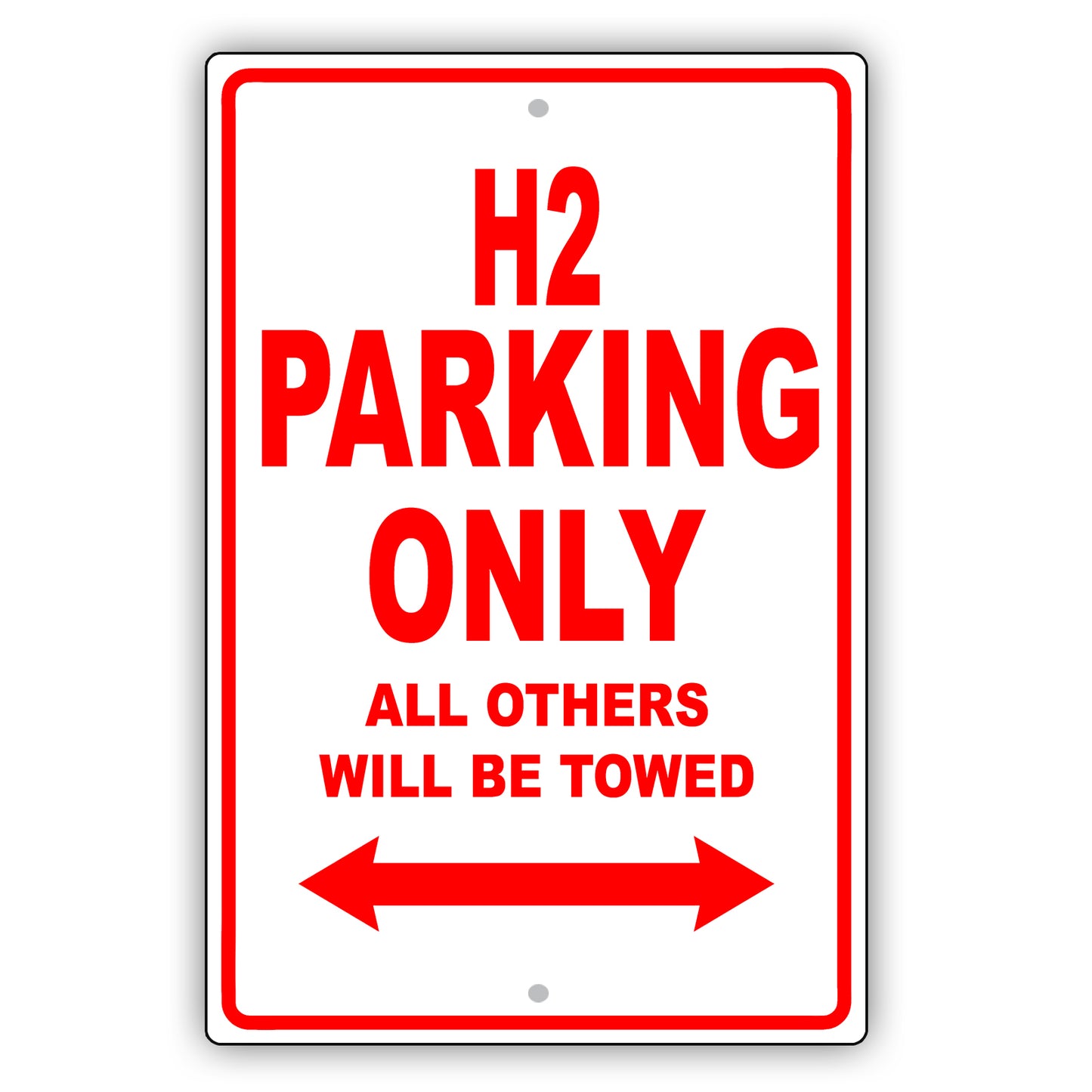 Hummer H2 Parking Only All Others Will Be Towed Aluminum Decor Garage Sign