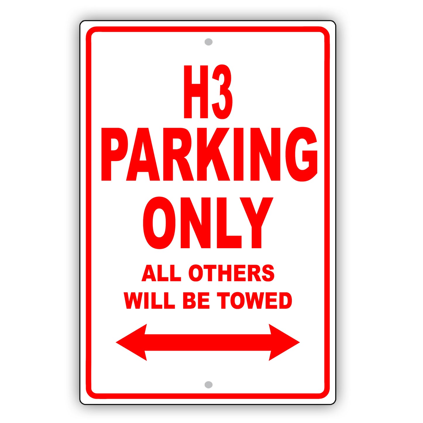 Hummer H3 Parking Only All Others Will Be Towed Aluminum Decor Garage Sign