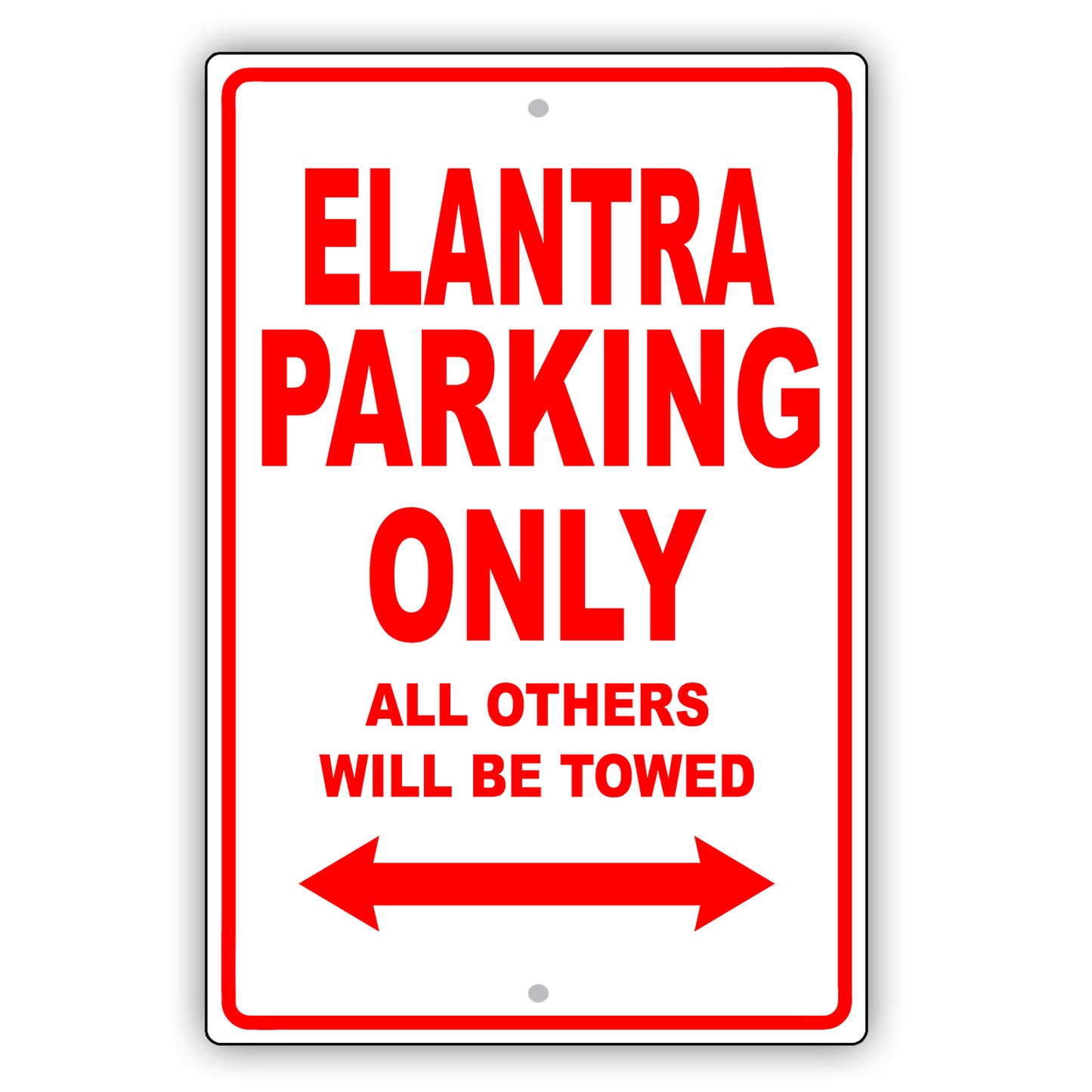 Hyundai Elantra Parking Only All Others Will Be Towed Aluminum Decor Garage Sign