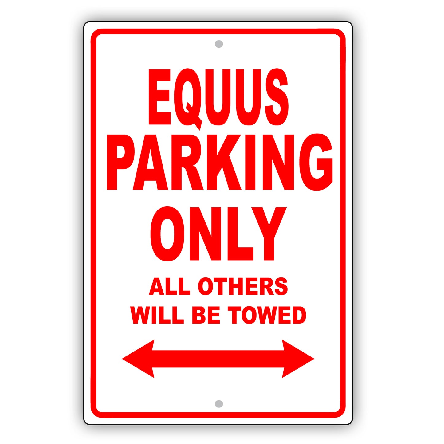 Hyundai Equus Parking Only All Others Will Be Towed Aluminum Decor Garage Sign
