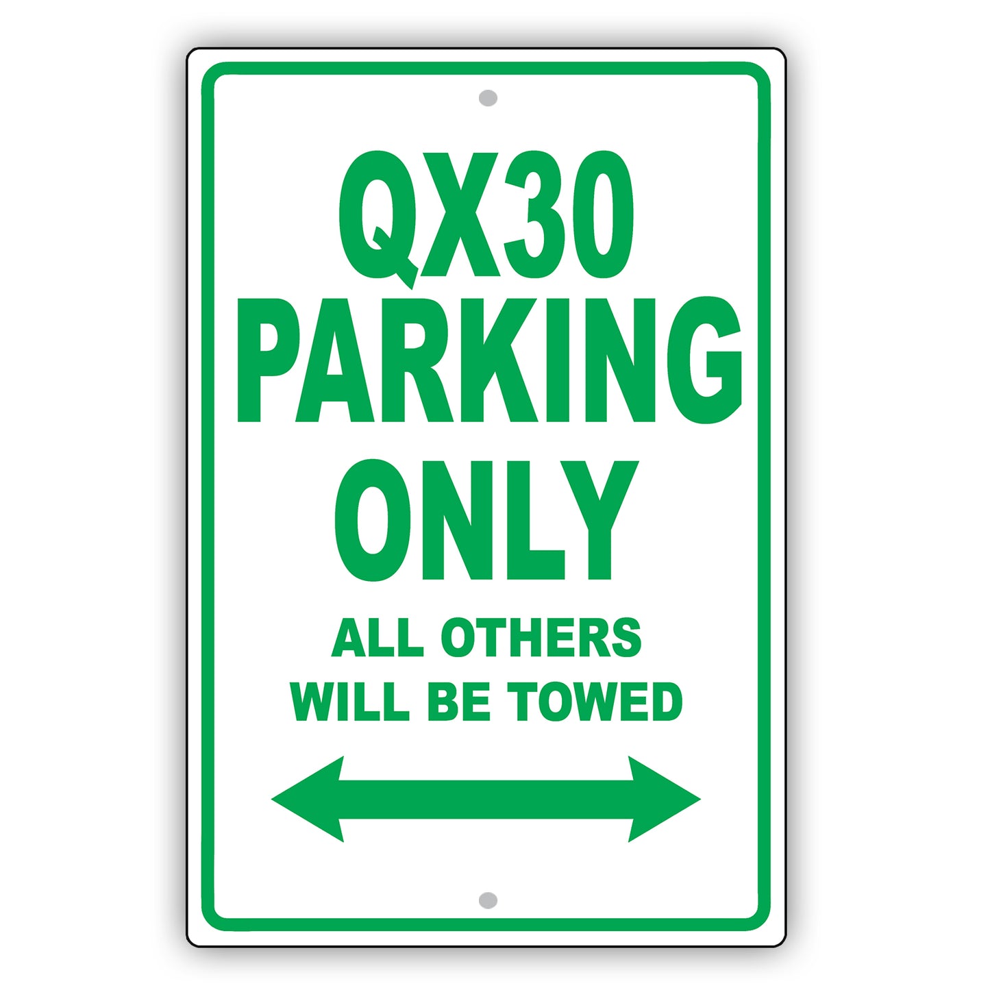 Infiniti Qx30 Parking Only All Others Will Be Towed Aluminum Decor Garage Sign