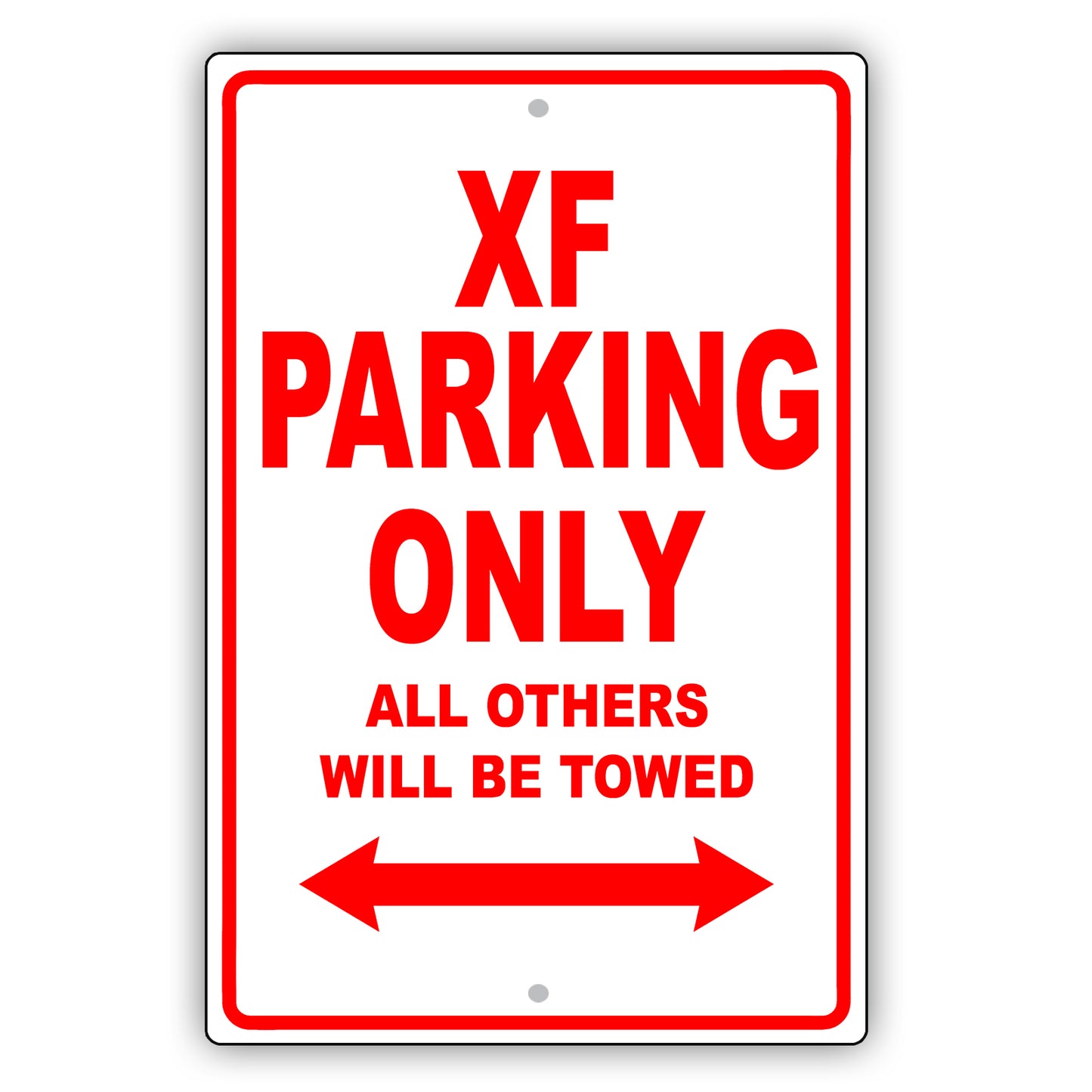 Jaguar Xf Parking Only All Others Will Be Towed Aluminum Decor Garage Sign