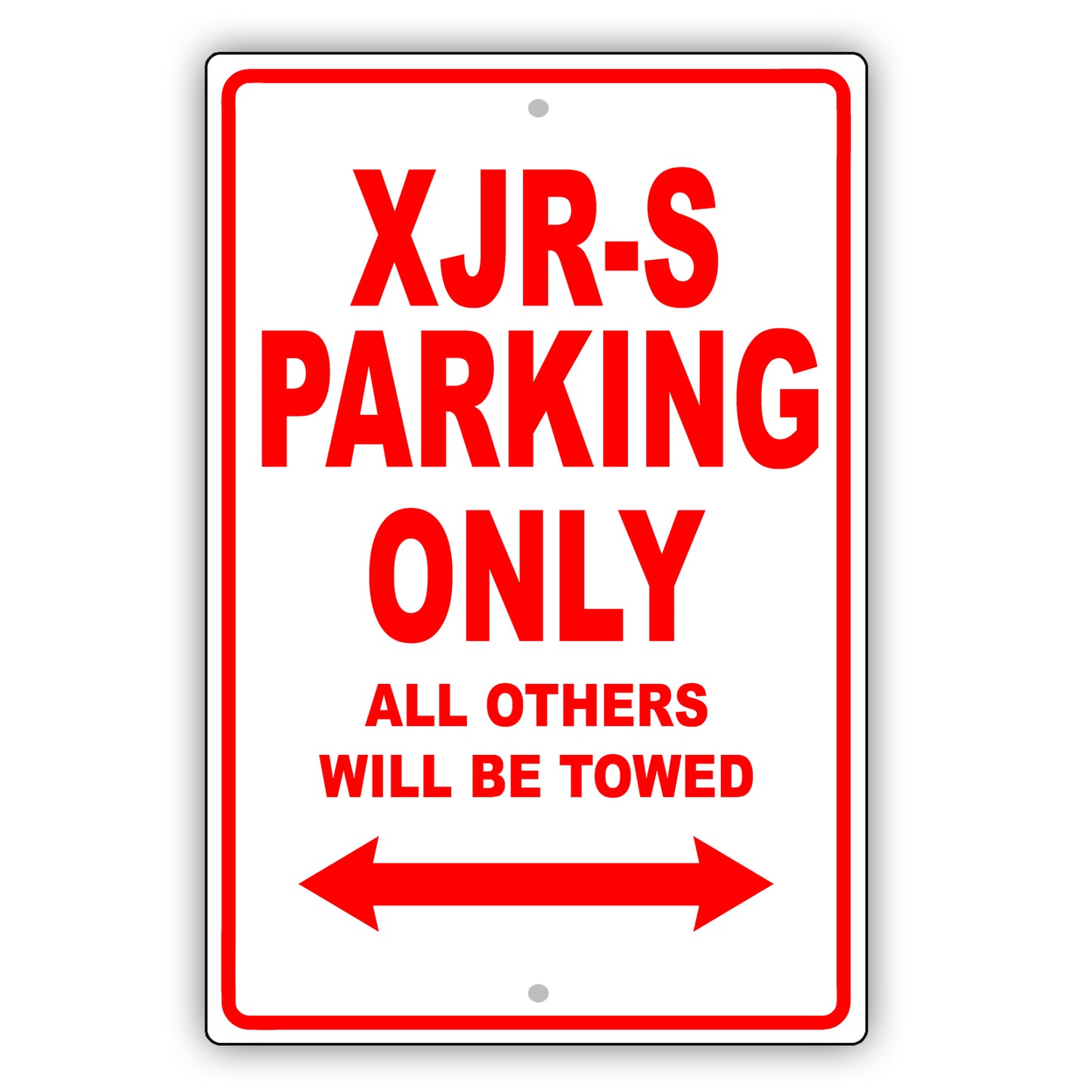 Jaguar Xjr S Parking Only All Others Will Be Towed Aluminum Decor Garage Sign