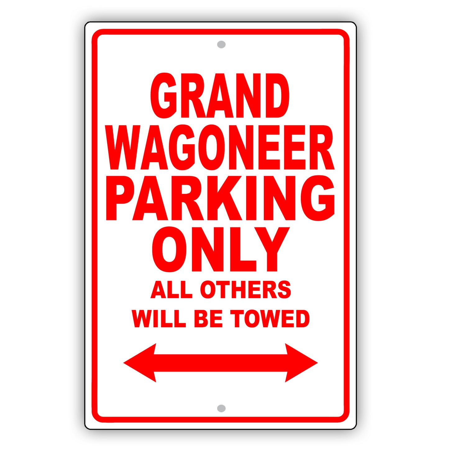 Jeep Grand Wagoneer Parking Only All Others Will Be Towed Aluminum Decor Garage Sign