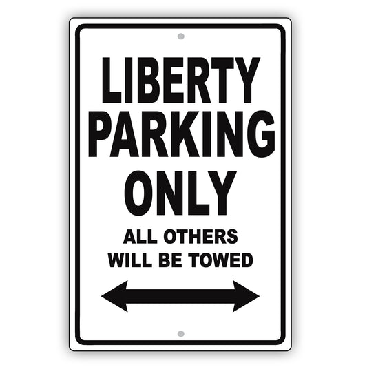 Jeep Liberty Parking Only All Others Will Be Towed Aluminum Decor Garage Sign