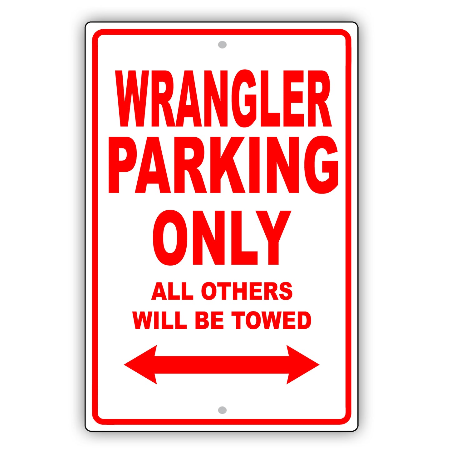 Jeep Wrangler Parking Only All Others Will Be Towed Aluminum Decor Garage Sign