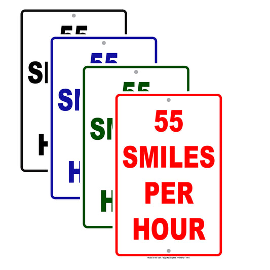 55 Smiles Per Hour No Body Is Perfect But! Humor Jokes Funny Warning Notice Aluminum