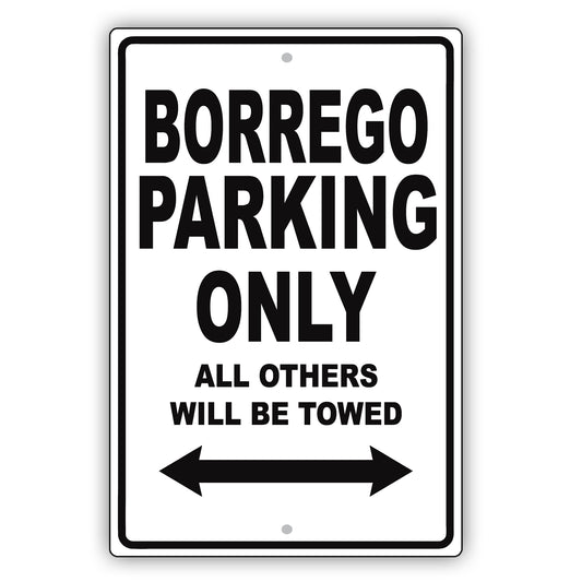 Kia Borrego Parking Only All Others Will Be Towed Aluminum Decor Garage Sign