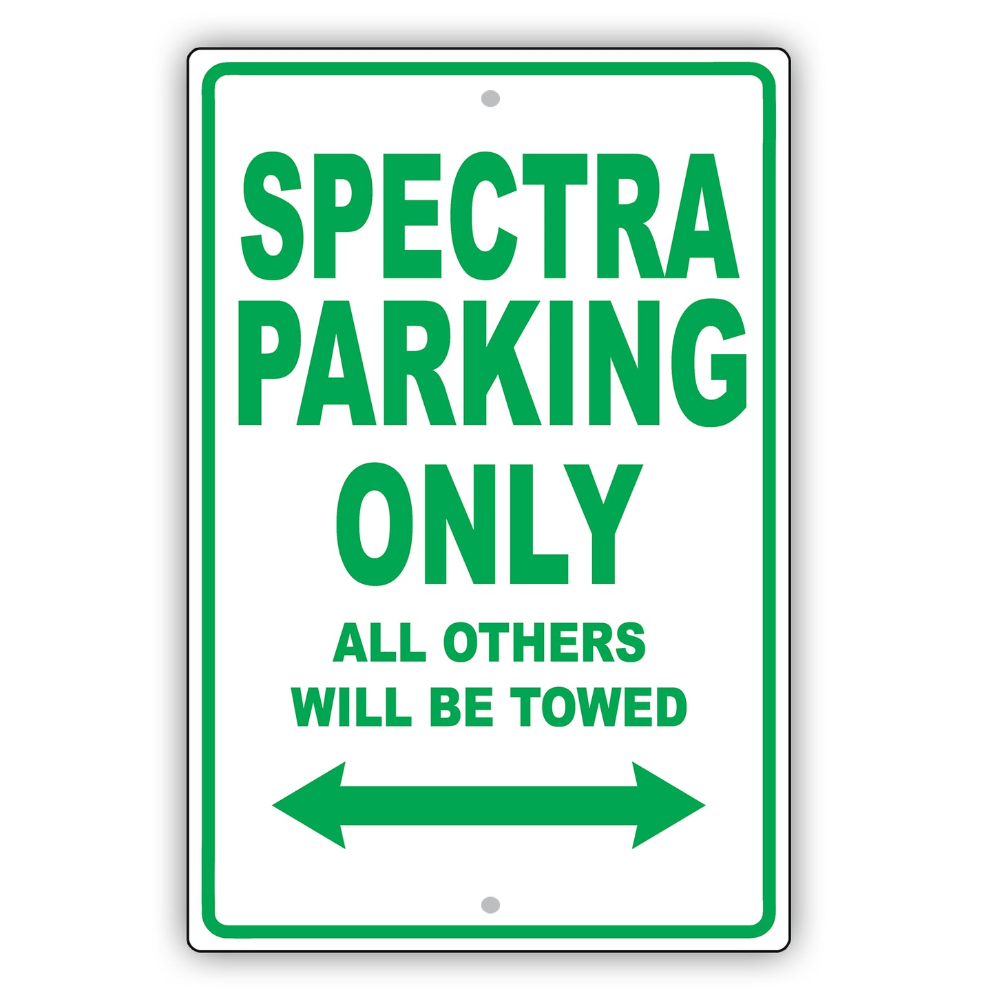 Kia Spectra Parking Only All Others Will Be Towed Aluminum Decor Garage Sign