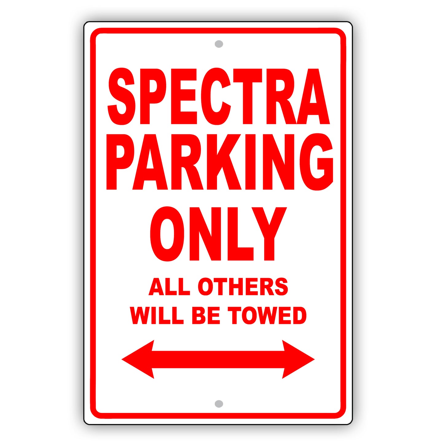 Kia Spectra Parking Only All Others Will Be Towed Aluminum Decor Garage Sign