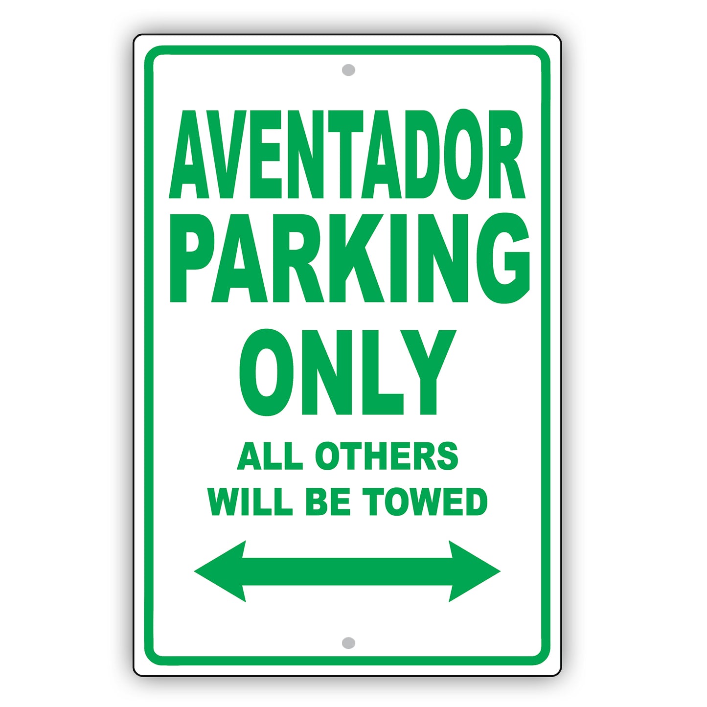 Lamborghini Aventador Parking Only Others Will Be Towed Aluminum Decor Garage Sign