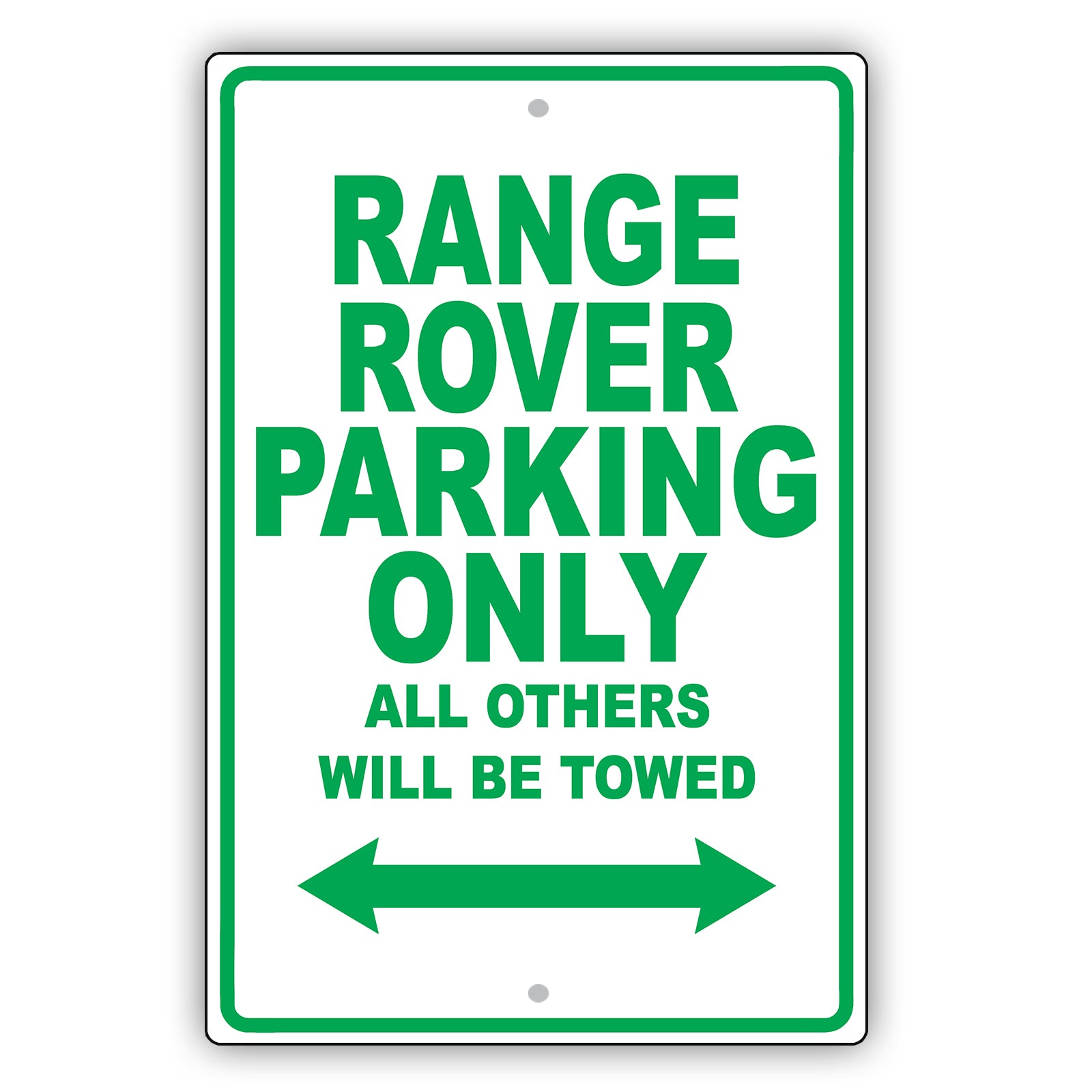 Land Rover Range Rover Parking Only All Others Will Be Towed Aluminum Garage Sign