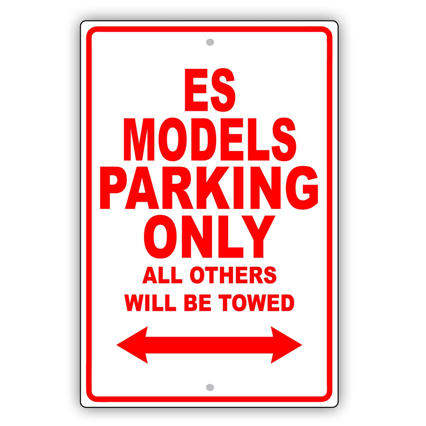 Lexus Es Models Parking Only All Others Will Be Towed Aluminum Decor Garage Sign