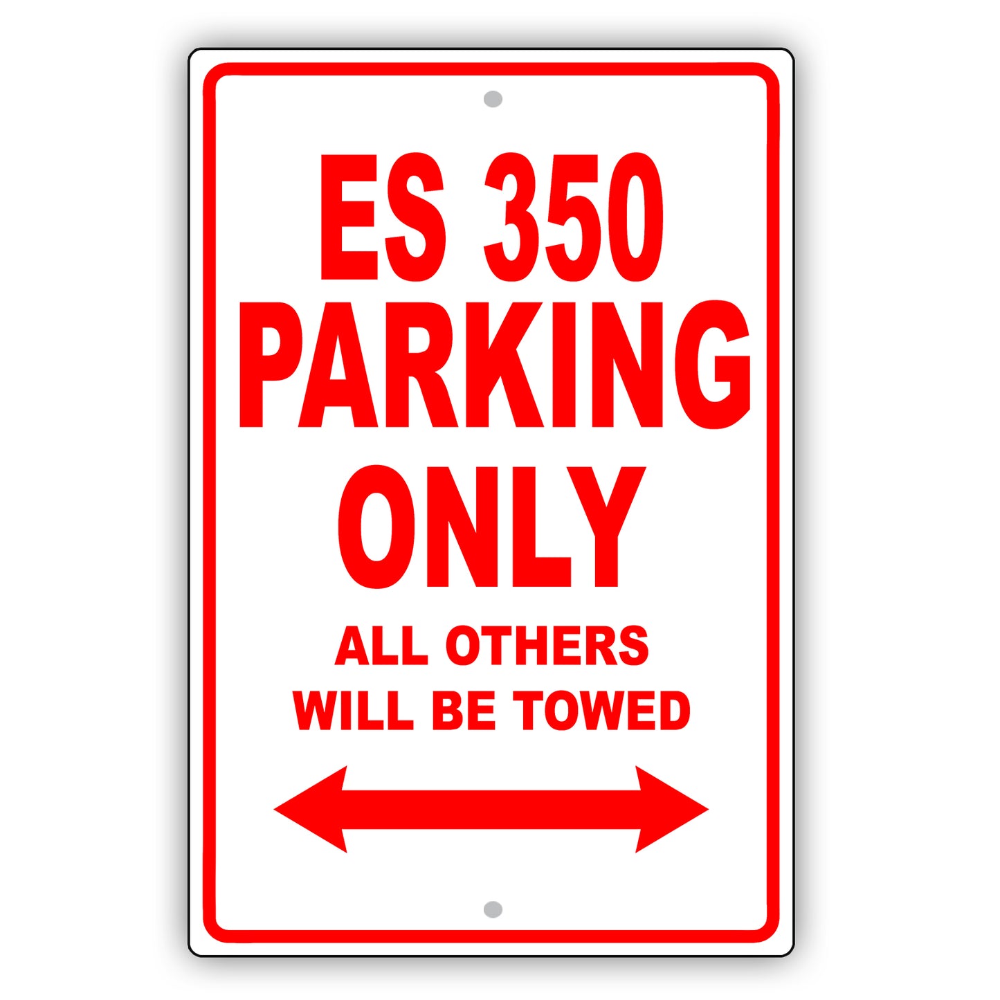 Lexus Es 350 Parking Only All Others Will Be Towed Aluminum Decor Garage Sign