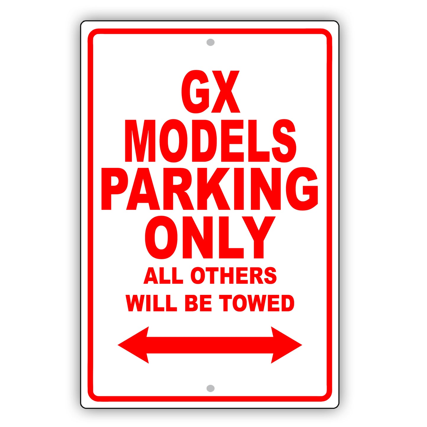 Lexus Gx Models Parking Only All Others Will Be Towed Aluminum Decor Garage Sign