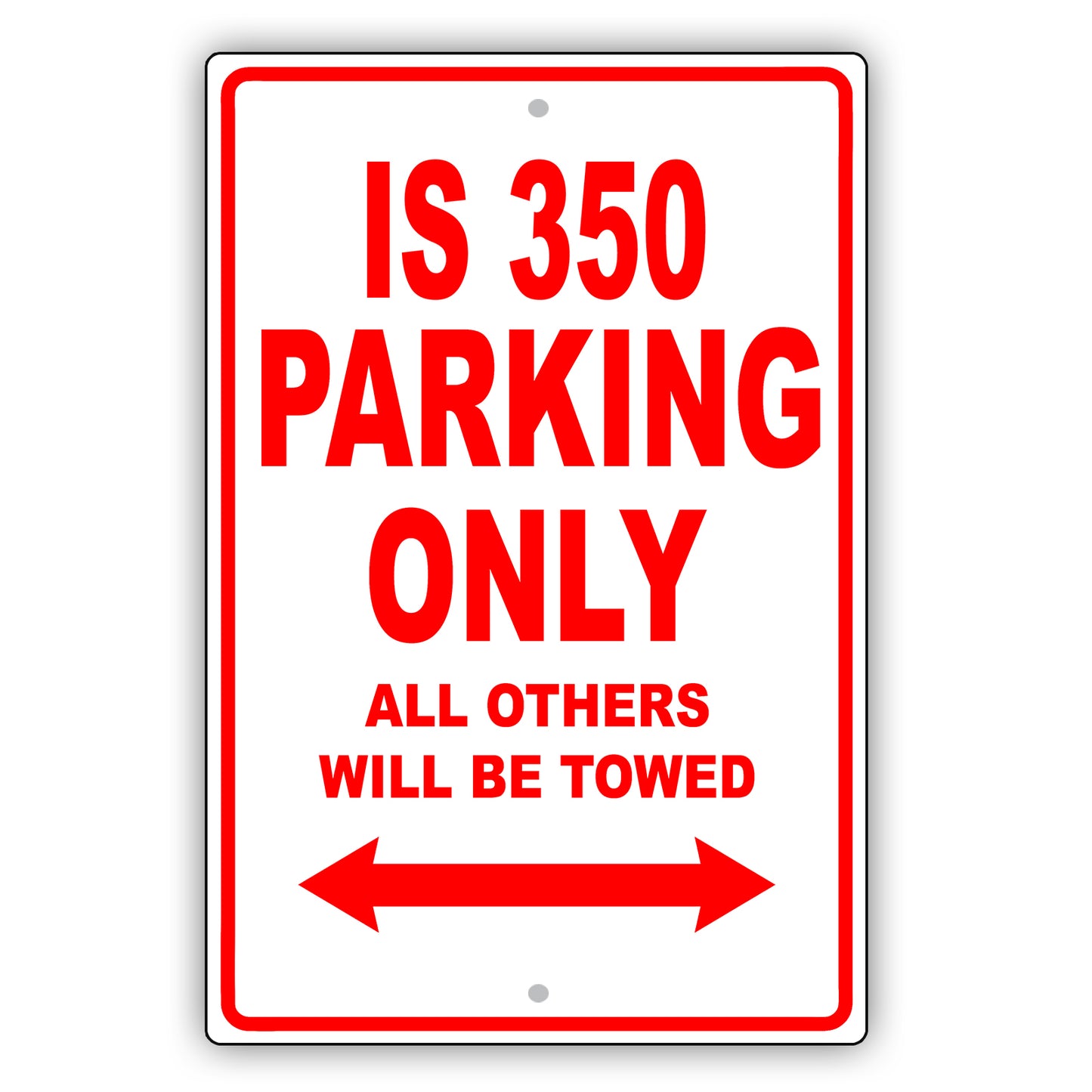Lexus Is 350 Parking Only All Others Will Be Towed Aluminum Decor Garage Sign