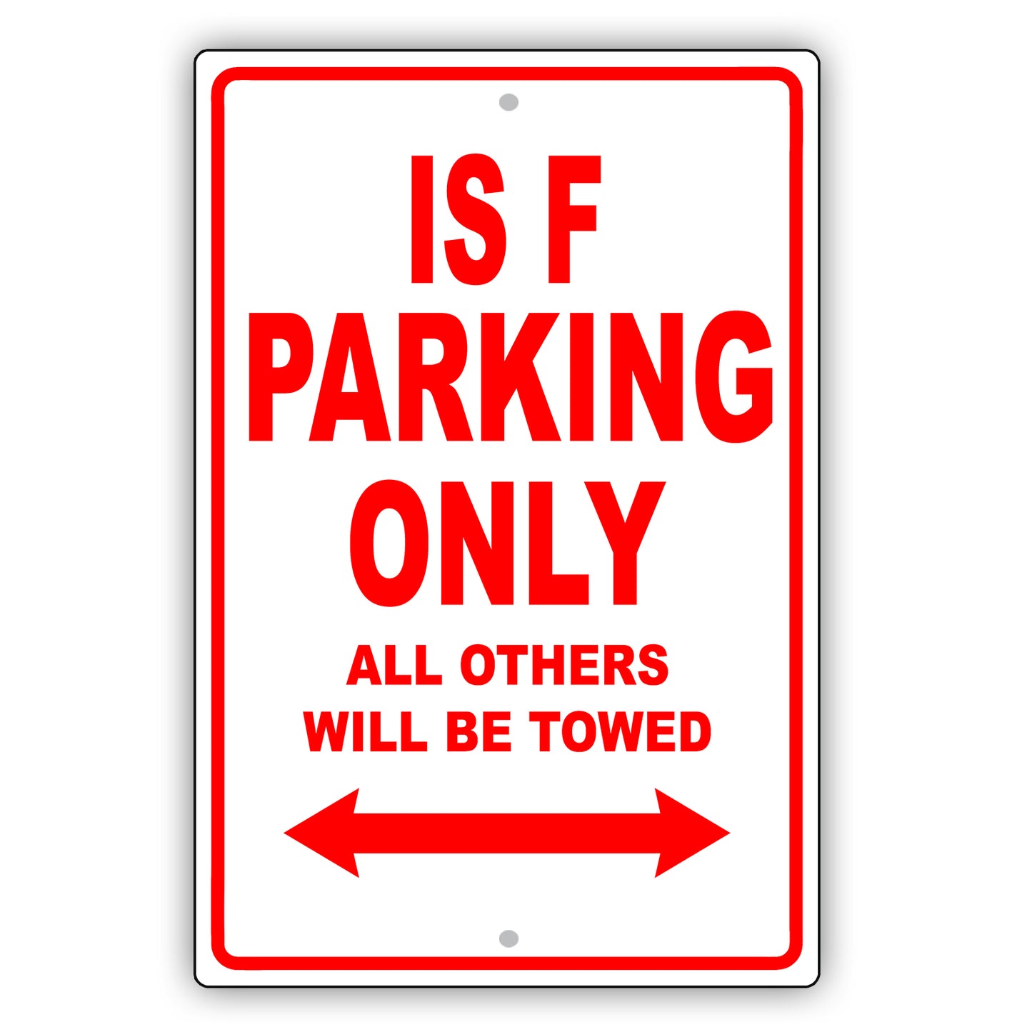 Lexus Is F Parking Only All Others Will Be Towed Aluminum Decor Garage Sign