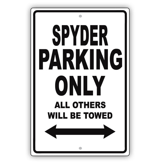 Maserati Spyder Parking Only All Others Will Be Towed Aluminum Decor Garage Sign