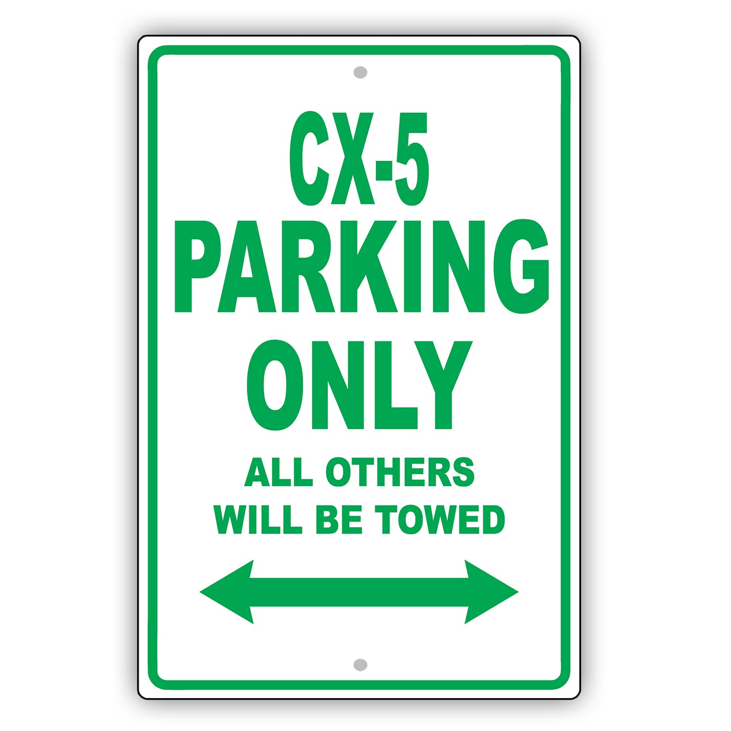Mazda Cx 5 Parking Only All Others Will Be Towed Aluminum Decor Garage Sign