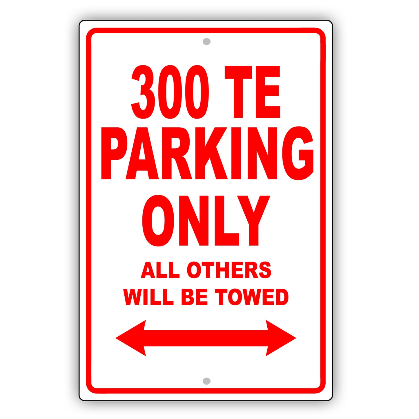 Mercedes Benz 300 Te Parking Only All Others Will Be Towed Aluminum Decor Garage Sign