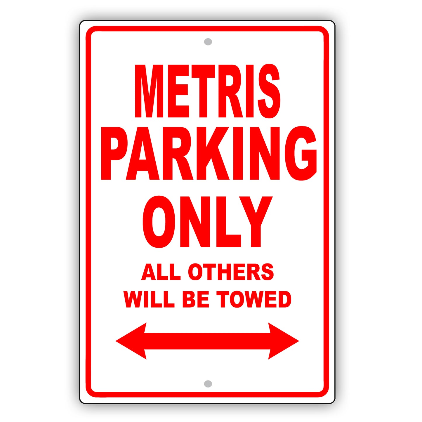 Mercedes Benz Metris Parking Only All Others Will Be Towed Aluminum Decor Garage Sign