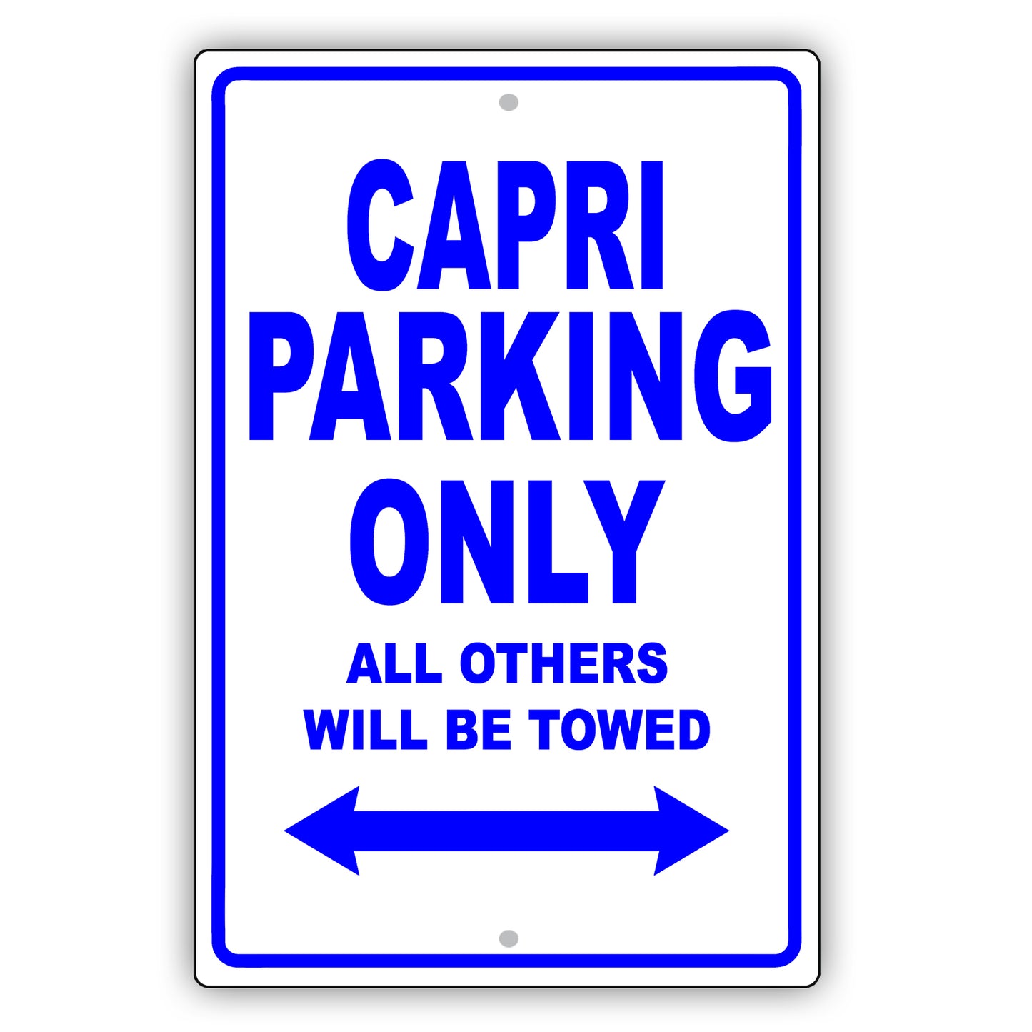 Mercury Capri Parking Only All Others Will Be Towed Aluminum Decor Garage Sign