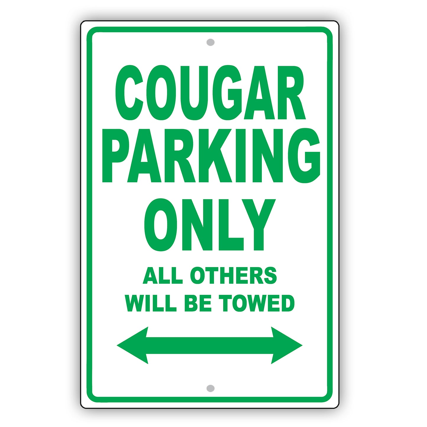 Mercury Cougar Parking Only All Others Will Be Towed Aluminum Decor Garage Sign