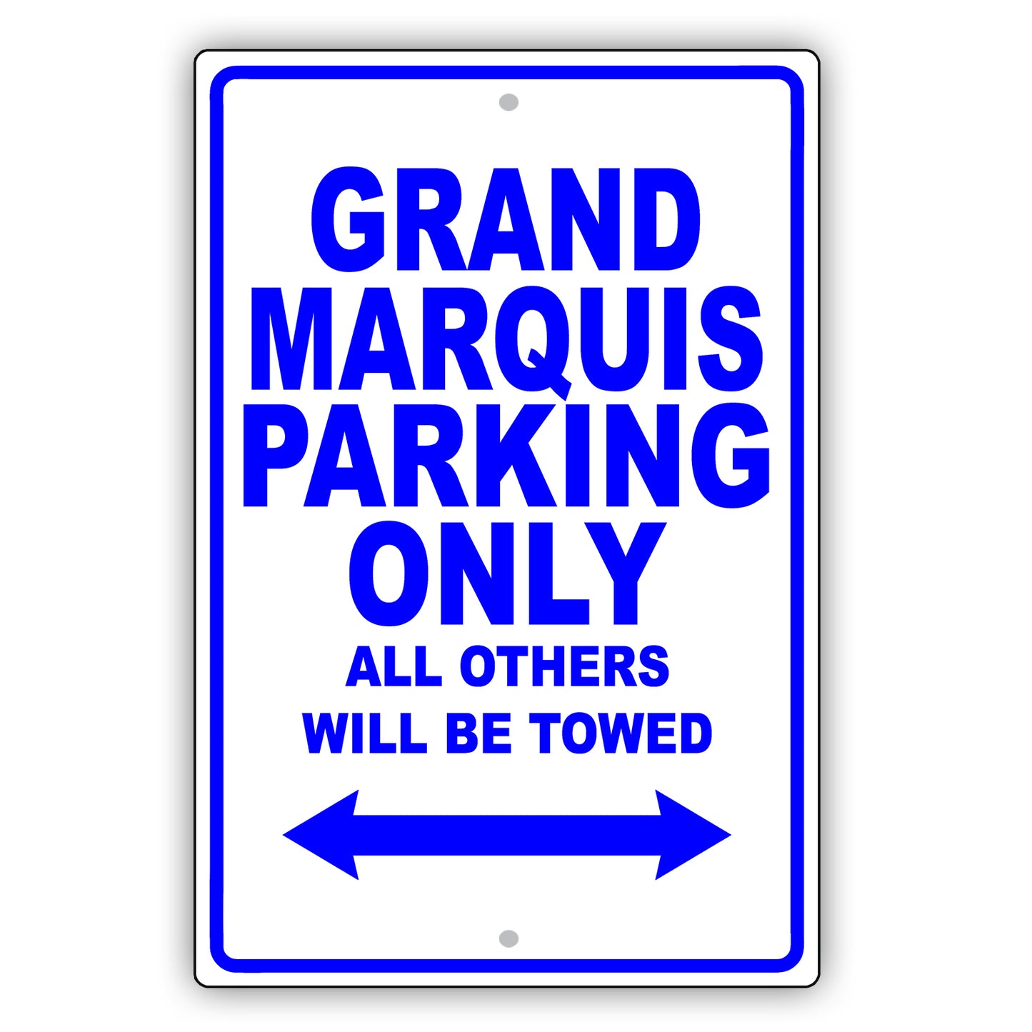 Mercury Grand Marquis Parking Only Others Will Be Towed Aluminum Decor Garage Sign