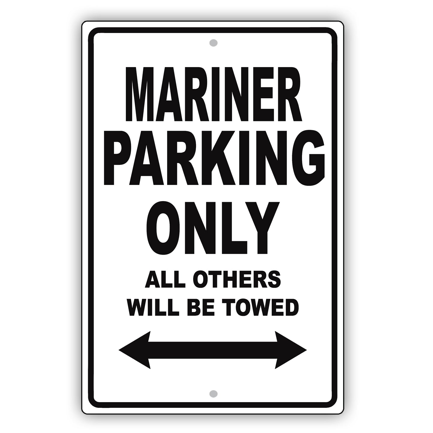 Mercury Mariner Parking Only All Others Will Be Towed Aluminum Decor Garage Sign
