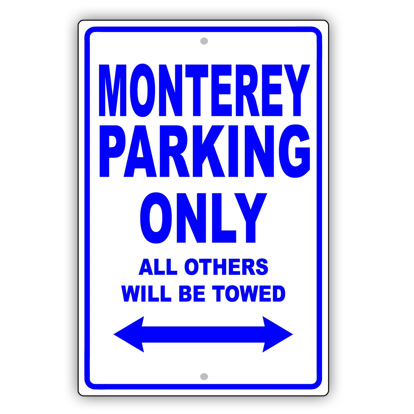 Mercury Monterey Parking Only All Others Will Be Towed Aluminum Decor Garage Sign