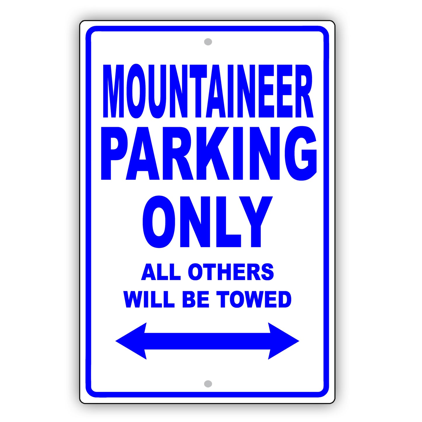 Mercury Mountaineer Parking Only All Others Will Be Towed Aluminum Decor Garage Sign