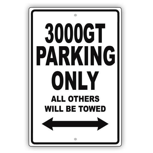 Mistsubishi 3000gt Parking Only All Others Will Be Towed Aluminum Decor Garage Sign
