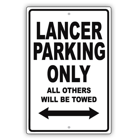 Mistsubishi Lancer Parking Only All Others Will Be Towed Aluminum Decor Garage Sign