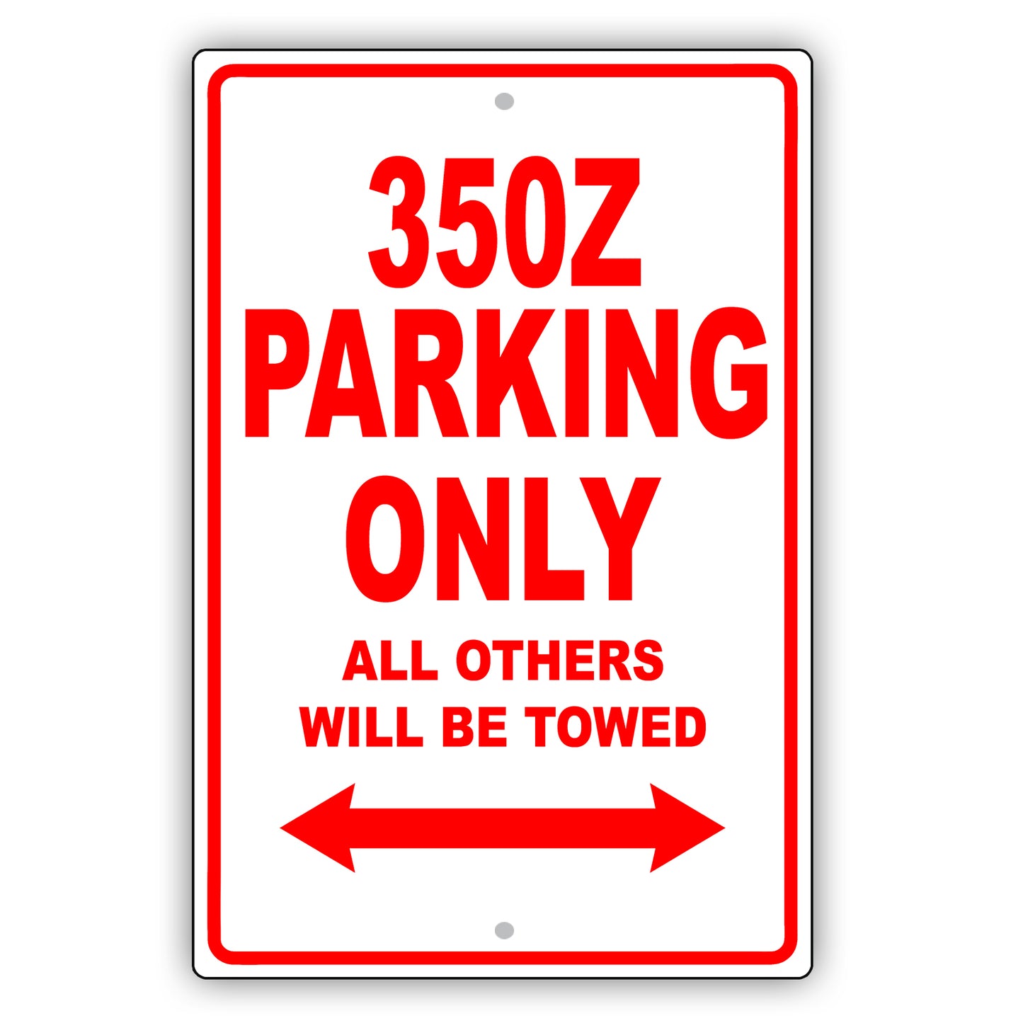Nissan 350z Parking Only All Others Will Be Towed Aluminum Decor Garage Sign