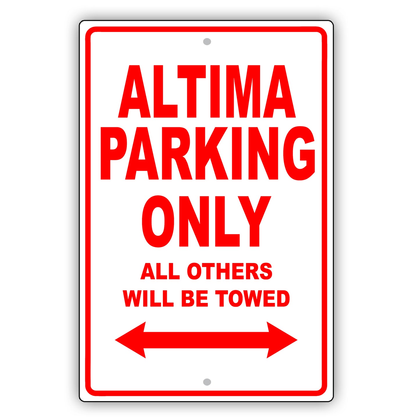 Nissan Altima Parking Only All Others Will Be Towed Aluminum Decor Garage Sign
