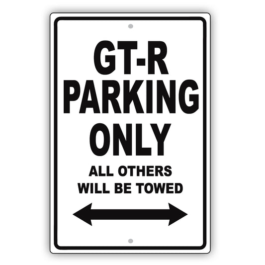 Nissan Gt R Parking Only All Others Will Be Towed Aluminum Decor Garage Sign