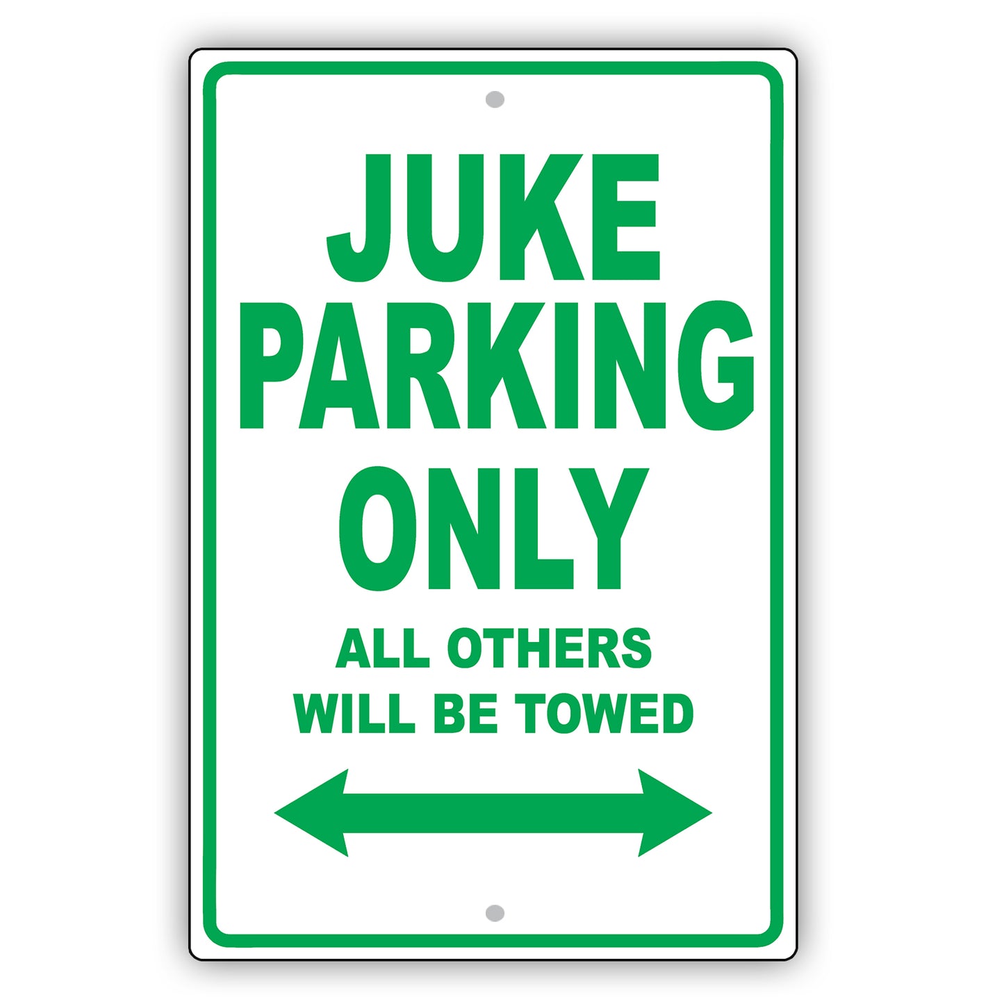 Nissan Juke Parking Only All Others Will Be Towed Aluminum Decor Garage Sign