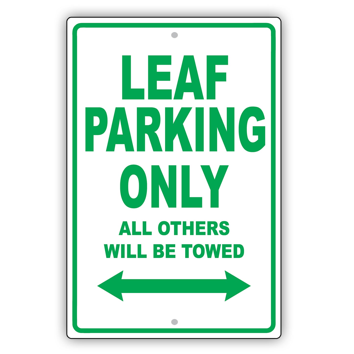 Nissan Leaf Parking Only All Others Will Be Towed Aluminum Decor Garage Sign