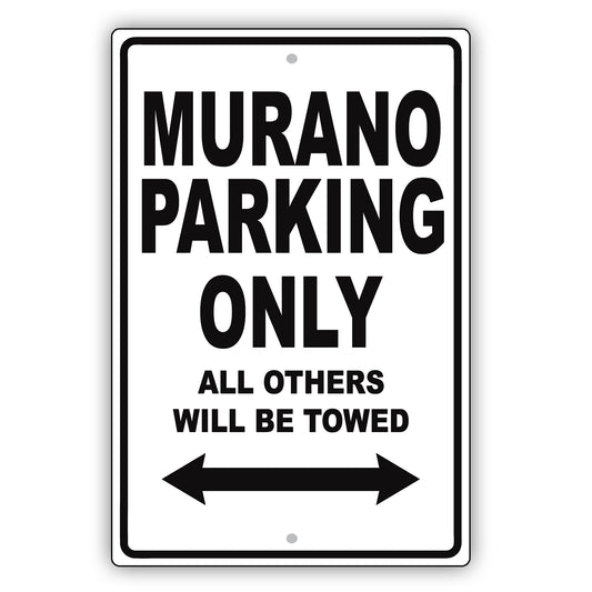 Nissan Murano Parking Only All Others Will Be Towed Aluminum Decor Garage Sign