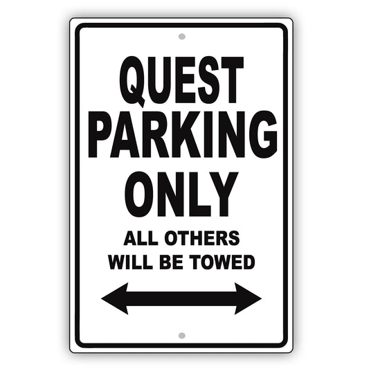 Nissan Quest Parking Only All Others Will Be Towed Aluminum Decor Garage Sign