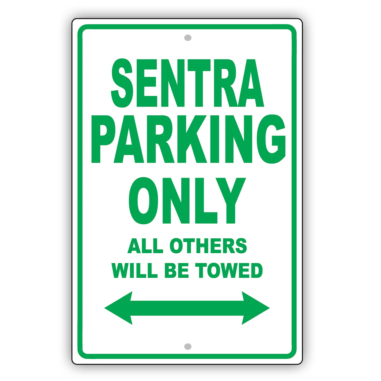 Nissan Sentra Parking Only All Others Will Be Towed Aluminum Decor Garage Sign