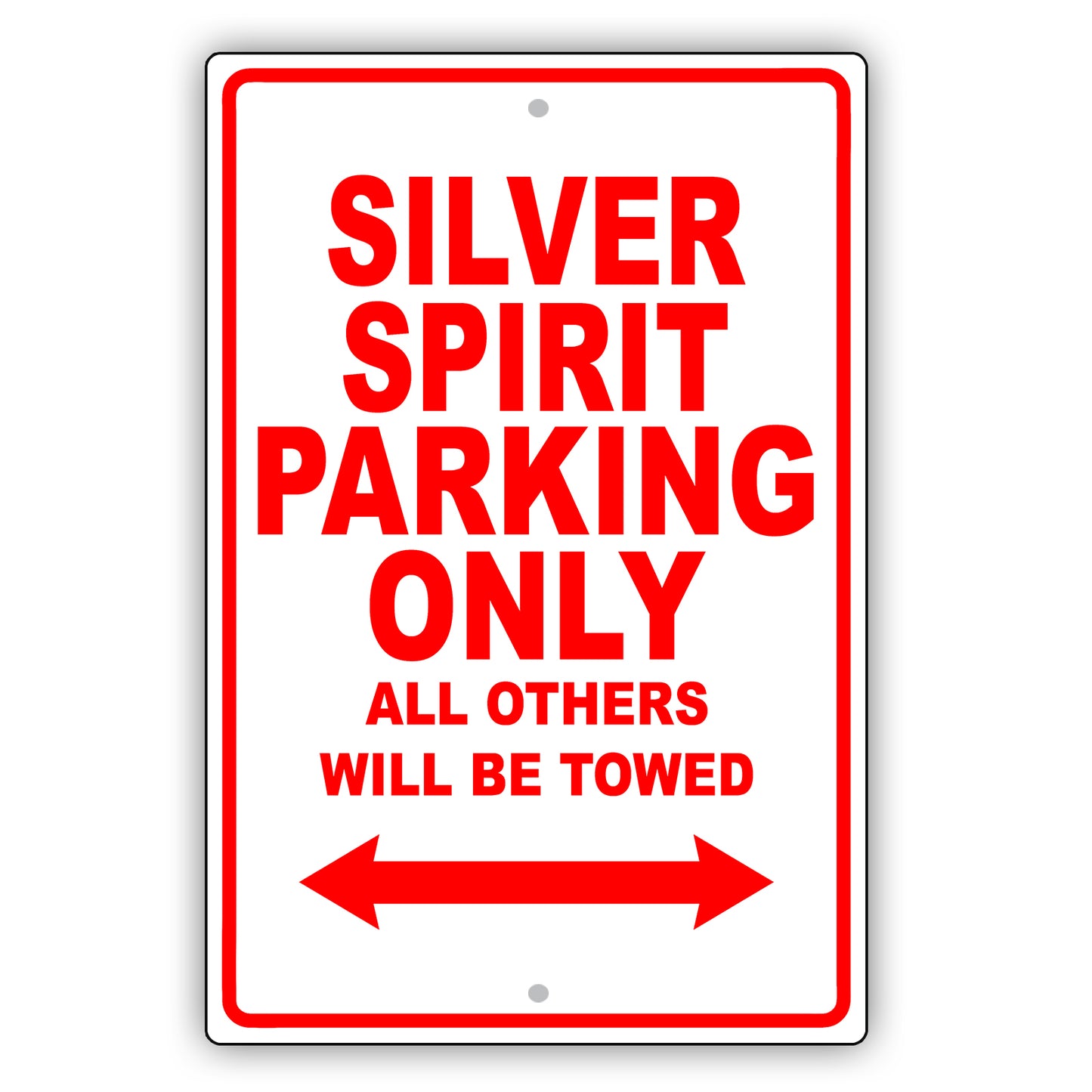 Rolls Royce Silver Spirit Parking All Others Will Be Towed Aluminum Garage Sign