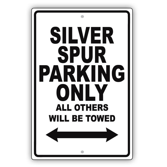 Rolls Royce Silver Spur Parking Only All Others Will Be Towed Aluminum Garage Sign