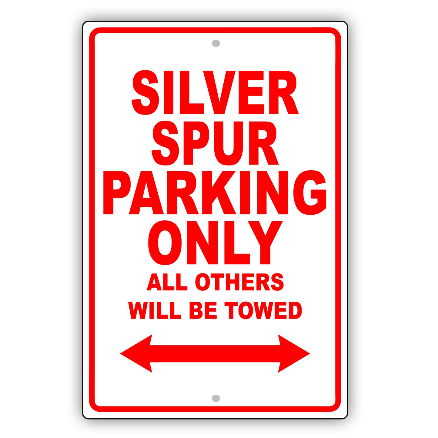 Rolls Royce Silver Spur Parking Only All Others Will Be Towed Aluminum Garage Sign