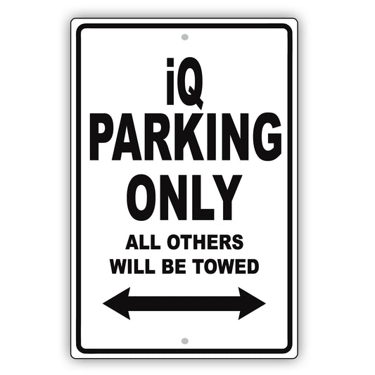 Scion Iq Parking Only All Others Will Be Towed Aluminum Decor Garage Sign
