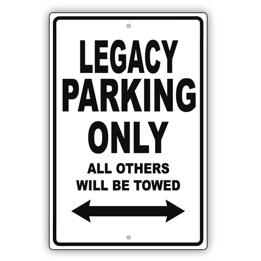Subaru Legacy Parking Only All Others Will Be Towed Aluminum Decor Garage Sign