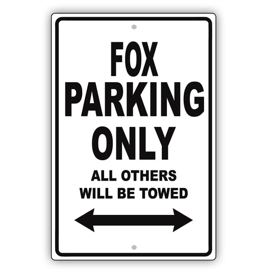 Volkswagen Fox Parking Only All Others Will Be Towed Aluminum Decor Garage Sign