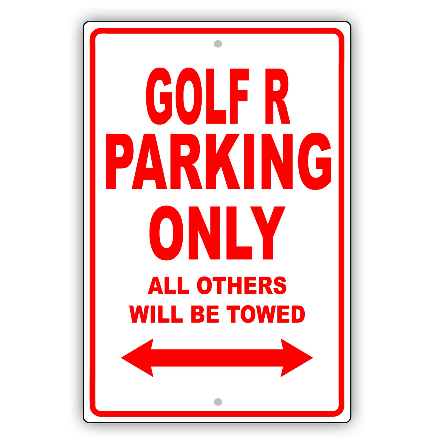 Volkswagen Golf R Parking Only All Others Will Be Towed Aluminum Decor Garage Sign