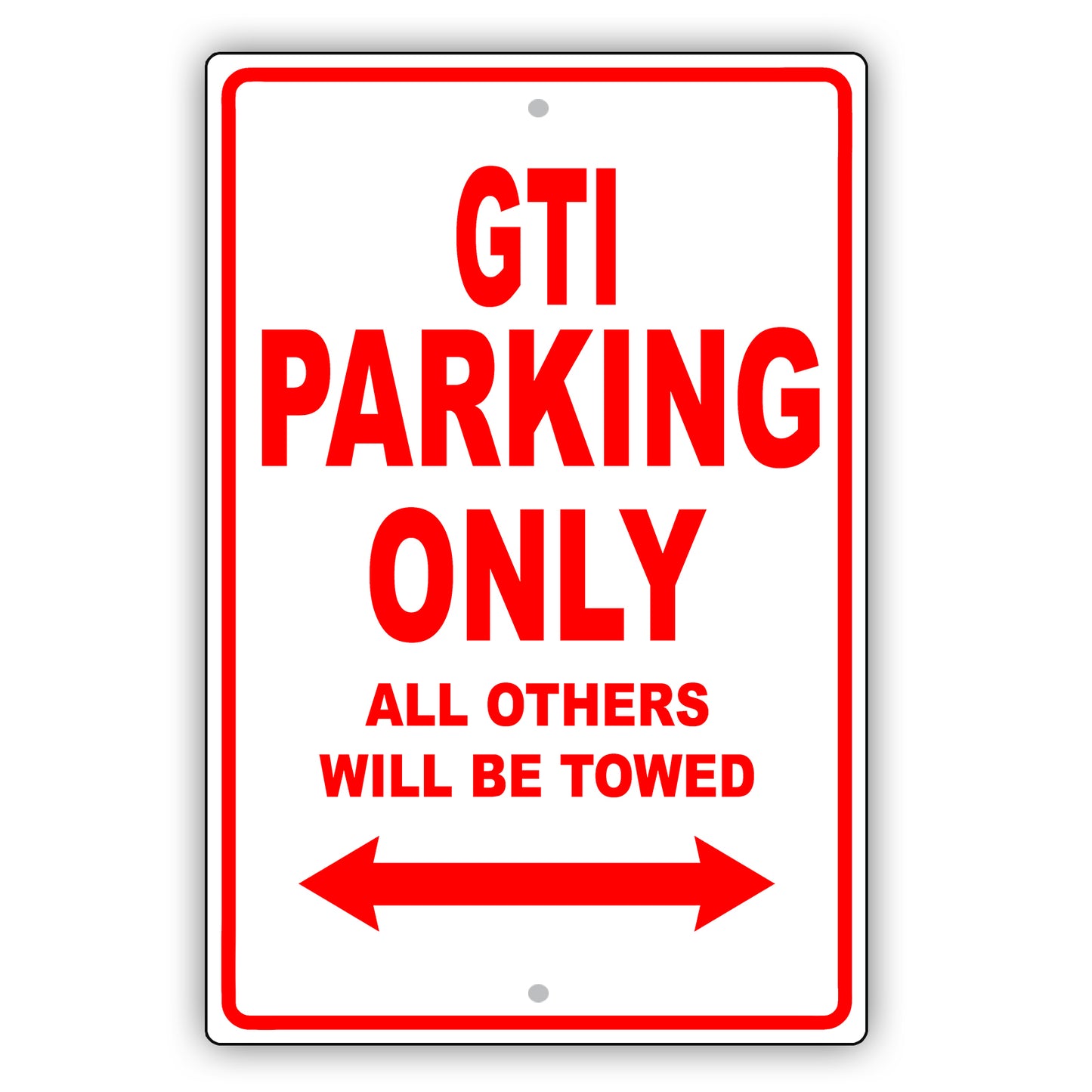 Volkswagen Gti Parking Only All Others Will Be Towed Aluminum Decor Garage Sign